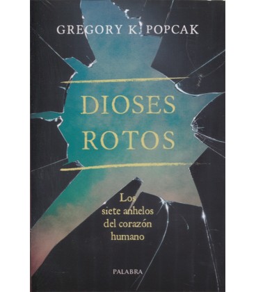DIOSES ROTOS