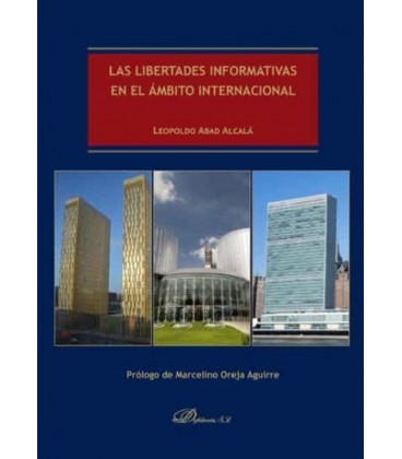 LIBERTADES INFORMATIVAS EN EL AMBITO INTERNACIONAL