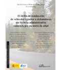 DELITO DE CONDUCCION DE VEHICULOS A MOTOR O CICLOMOTORES SIN LICENCIA