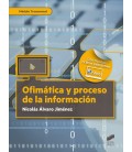 OFIMATICA Y PROCESO DE LA INFORMACION CFGS