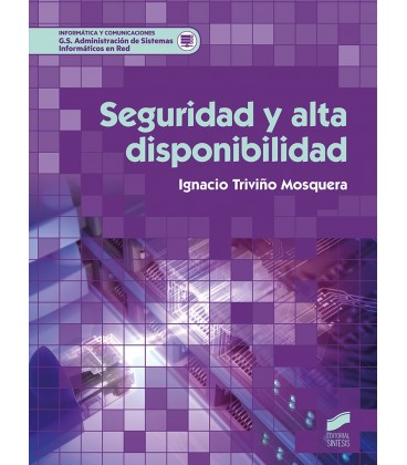 SEGURIDAD Y ALTA DISPONIBILIDAD CFGS
