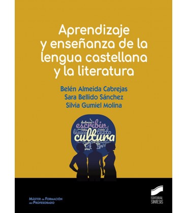 APRENDIZAJE Y ENSEÑANZA DE LA LENGUA CASTELLANA Y LA LITERATURA