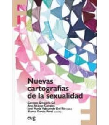 NUEVAS CARTOGRAFIAS DE LA SEXUALIDAD