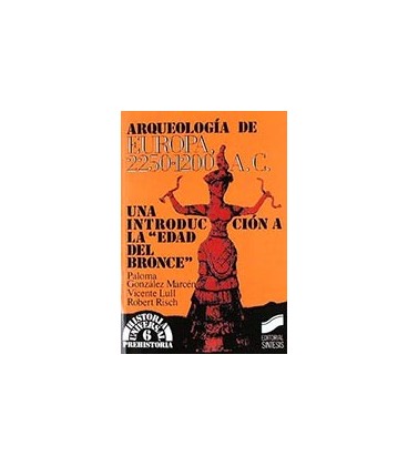 ARQUEOLOGIA EUROPEA 2250 1200 A C