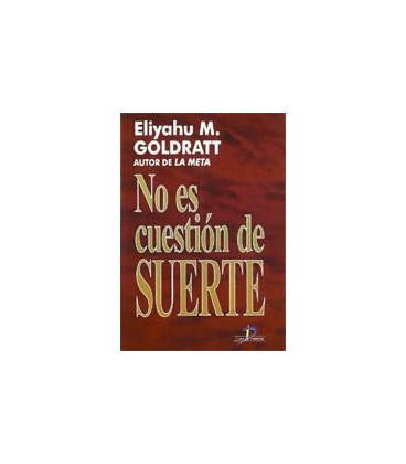 NO ES CUESTION DE SUERTE