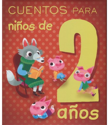 CUENTOS PARA NIÑOS DE 2 AÑOS