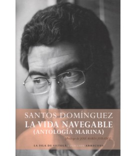 VIDA NAVEGABLE (ANTOLOGIA MARINA)
