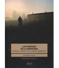 HERIDAS DE LA MEMORIA REPUBLICA GUERRA EXILIO MAQUIS TRANSICION