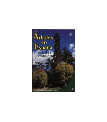 ARBOLES EN ESPAÑA MANUAL DE IDENTIFICACION