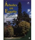 ARBOLES EN ESPAÑA MANUAL DE IDENTIFICACION