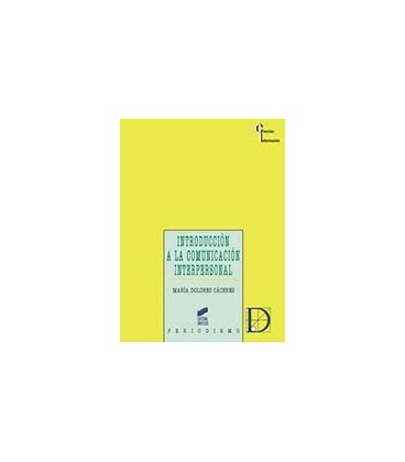 INTRODUCCION COMUNICACION INTERPERSONAL