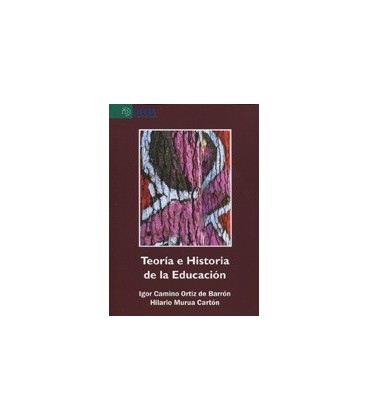 TEORIA E HISTORIA DE LA EDUCACION