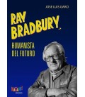 RAY BRADBURY HUMANISTA DEL FUTURO