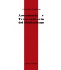 ASCENDENCIA Y TRASCENDENCIA DEL SINDICALISMO