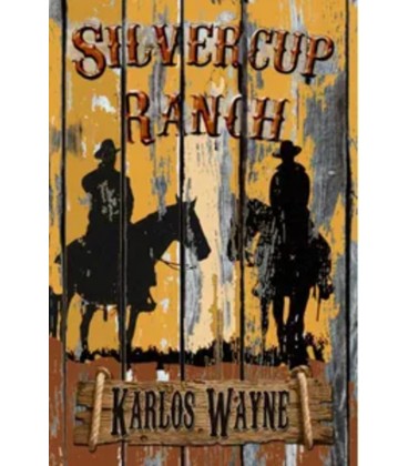 SILVERCUP RANCH