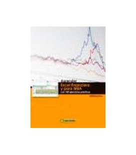 APRENDER EXCEL FINANCIERO Y PARA MBA CON 100 EJERCICIOS PRACTICOS