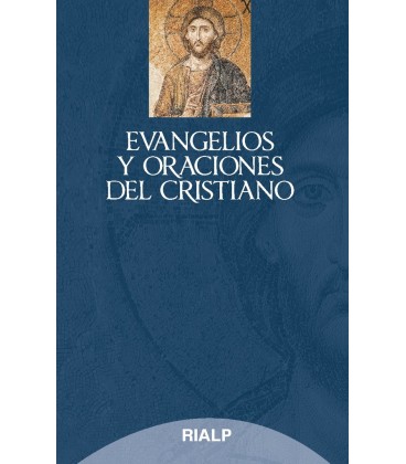 EVANGELIOS Y ORACIONES DEL CRISTIANISMO