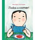 TODOS A COMER! (LIBRO + CD)