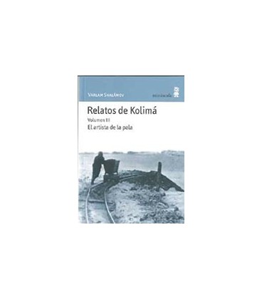 RELATOS DE KOLIMA III