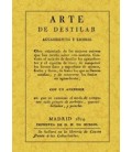 ARTE DE DESTILAR AGUARDIENTES Y LICORES