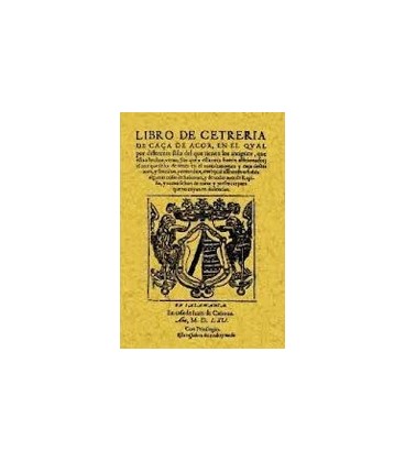 LIBRO DE CETRERIA DE CAZA DE AZOR