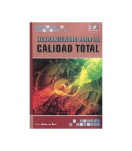 HERRAMIENTAS PARA LA CALIDAD TOTAL