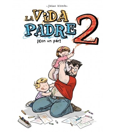 VIDA PADRE 02 ¡CON UN PAR!