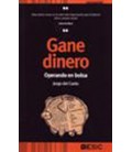 GANE DINERO OPERANDO EN BOLSA