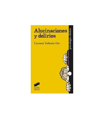 ALUCINACIONES Y DELIRIOS