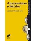 ALUCINACIONES Y DELIRIOS