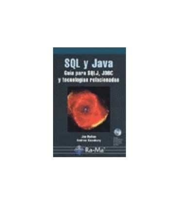 SQL Y JAVA GUIA PARA SQLJ JDBC Y TECNOL