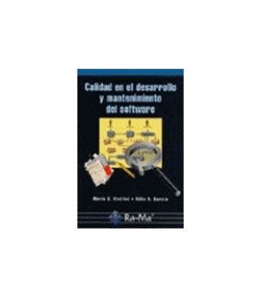 CALIDAD EN EL DESARROLLO Y MATENIMIENTO