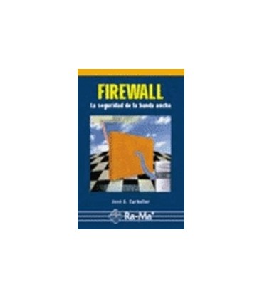 FIREWALL SEGURIDAD BANDA ANCHA