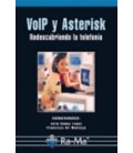 VOIP Y ASTERISK REDESCUBRIENDO LA TELEFONIA