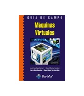 MAQUINAS VIRTUALES GUIA DE CAMPO