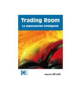 TRADING ROOM LA ESPECULACION INTELIGENTE