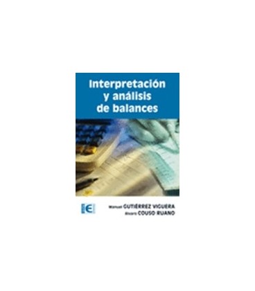 INTERPRETACION Y ANALISIS DE BALANCES