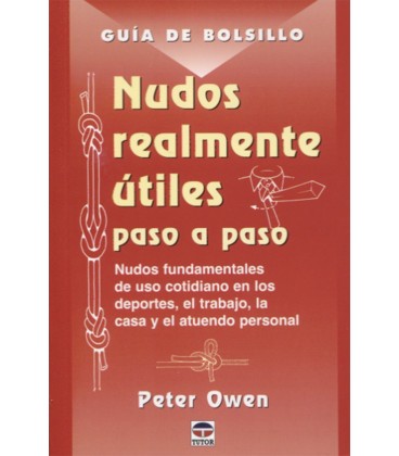 NUDOS REALMENTE UTILES PASO A PASO