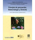 PRINCIPIO DE PRECAUCION BIOTECNOLOGIA Y