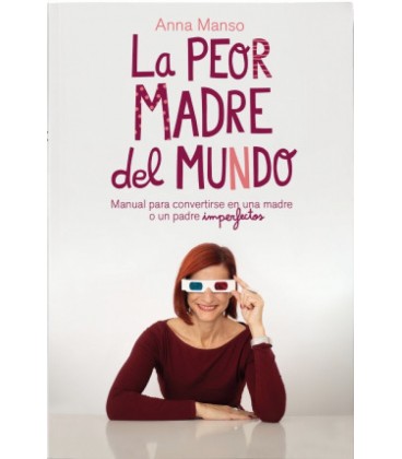 PEOR MADRE DEL MUNDO