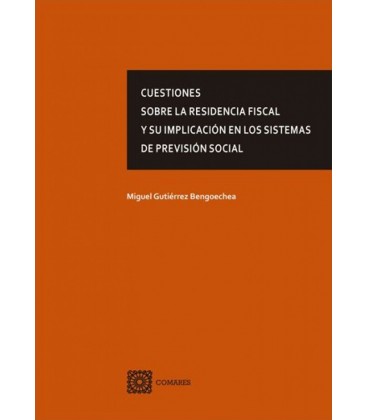 CUESTIONES SOBRE LA RESIDENCIA FISCAL Y SU IMPLICACION EN LOS SISTEMAS