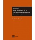 CUESTIONES SOBRE LA RESIDENCIA FISCAL Y SU IMPLICACION EN LOS SISTEMAS