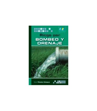 RIEGO POR BOMBEO Y DRENAJE