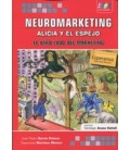 NEUROMARKETING ALICIA Y EL ESPEJO