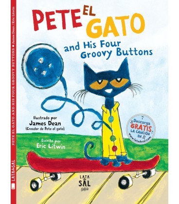 PETE EL GATO AND HIS FOUR GROOVY BUTTONS (INGLES)
