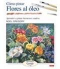COMO PINTAR FLORES AL OLEO
