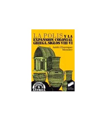 POLIS Y LA EXPANSION COLONIAL GRIEGA