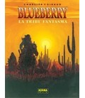 BLUEBERRY 21 LA TRIBU FANTASMA