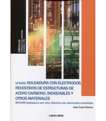SOLDADURA CON ELECTRODOS REVESTIDOS DE ESTRUCTURAS DE ACERO CARBONO