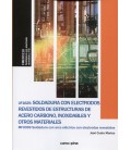 SOLDADURA CON ELECTRODOS REVESTIDOS DE ESTRUCTURAS DE ACERO CARBONO
